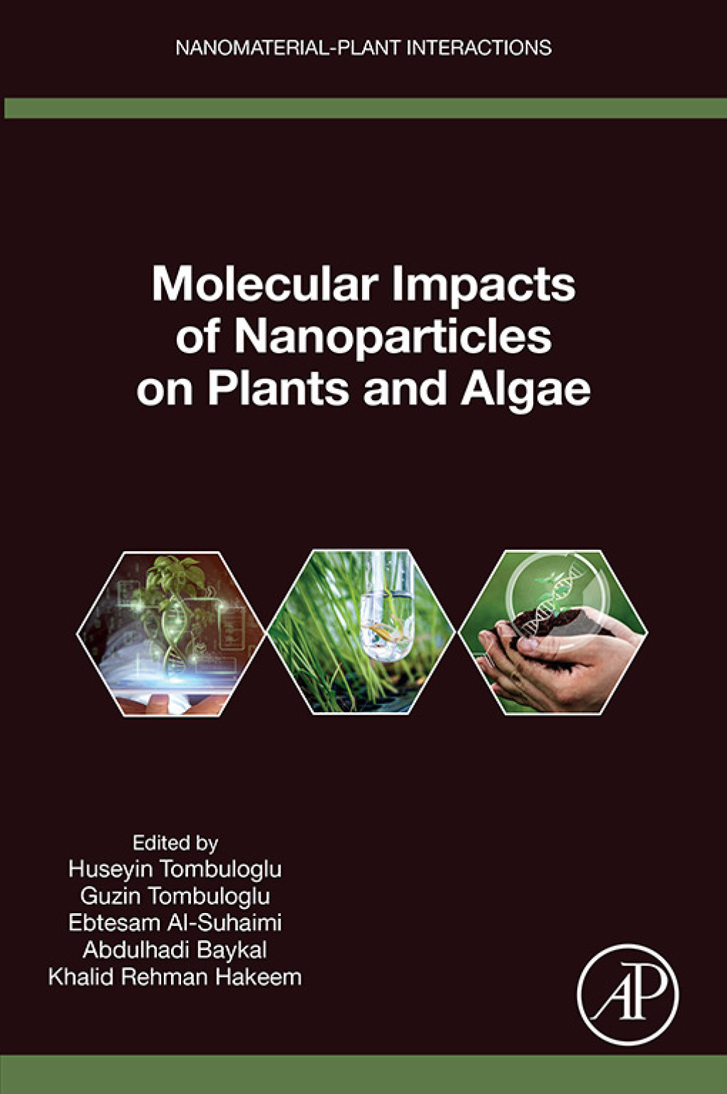 Molecular Impacts of Nanoparticles on Plants and Algae 1st Edition â€“ PDF/EPUB Version Downloadable