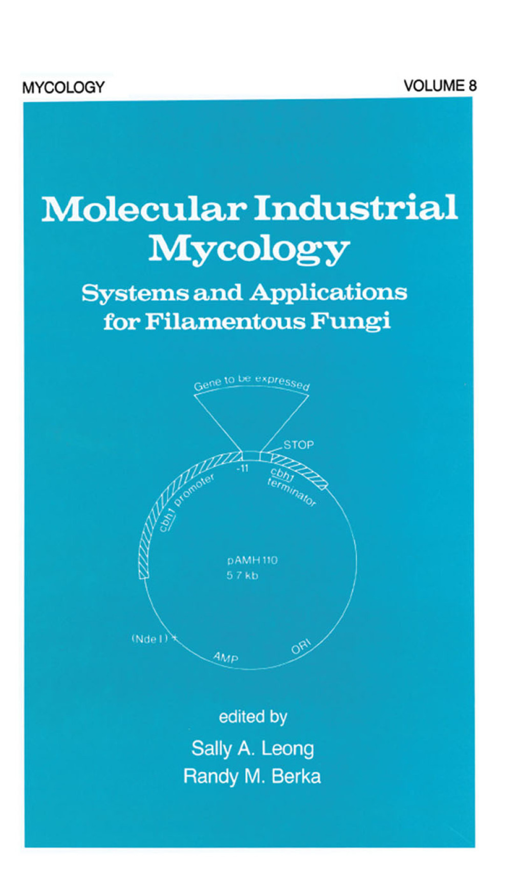 Molecular Industrial Mycology Systems and Applications for Filamentous Fungi 1st Edition â€“ PDF/EPUB Version Downloadable