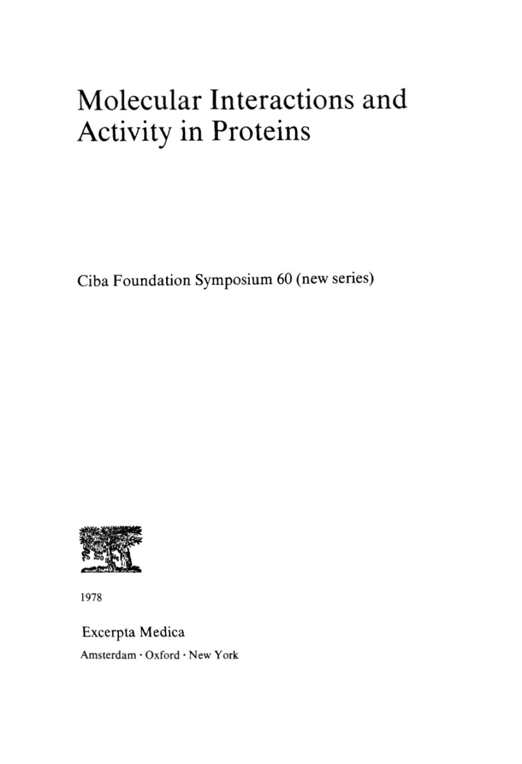 Molecular Interactions and Activity in Proteins 1st Edition â€“ PDF/EPUB Version Downloadable