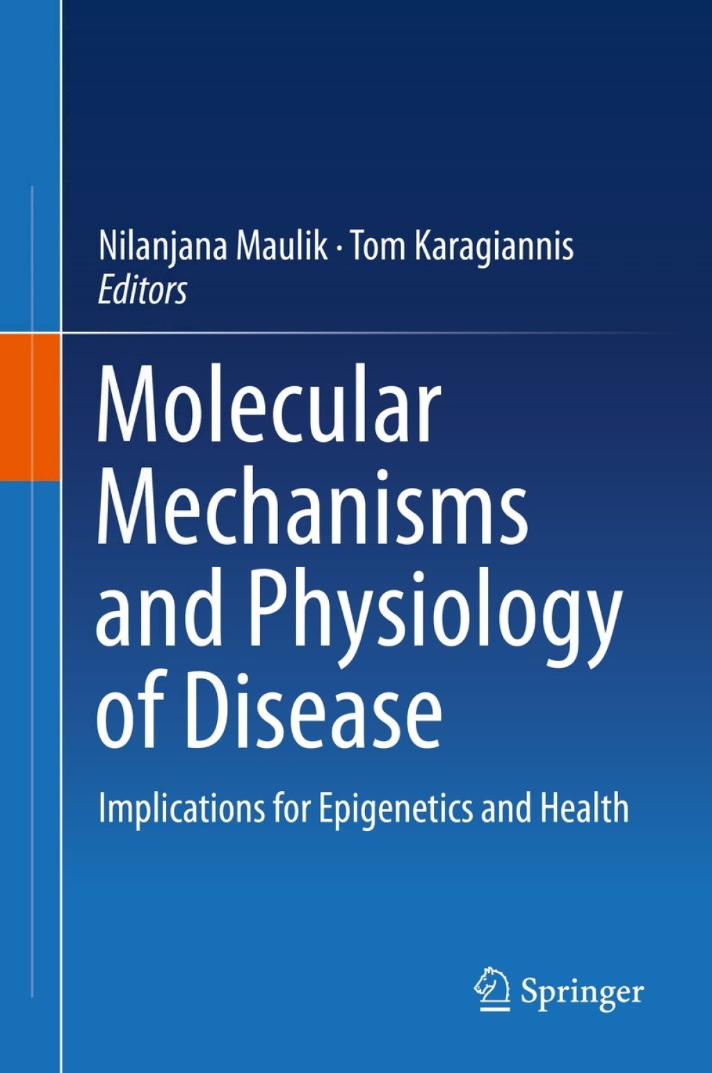 Molecular mechanisms and physiology of disease Implications for Epigenetics and Health  â€“ PDF/EPUB Version Downloadable