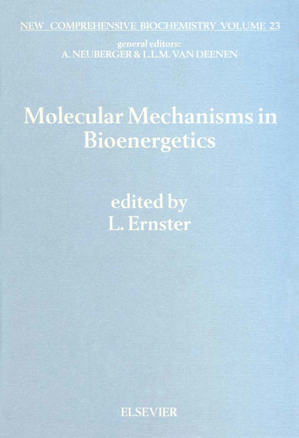 Molecular Mechanisms in Bioenergetics  â€“ PDF/EPUB Version Downloadable