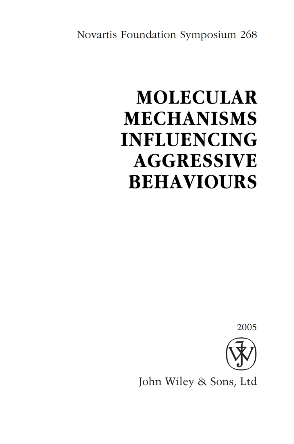 Molecular Mechanisms Influencing Aggressive Behaviours 1st Edition â€“ PDF/EPUB Version Downloadable