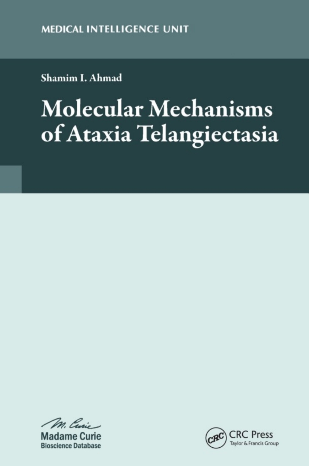 Molecular Mechanisms of Ataxia Telangiectasia 1st Edition â€“ PDF/EPUB Version Downloadable