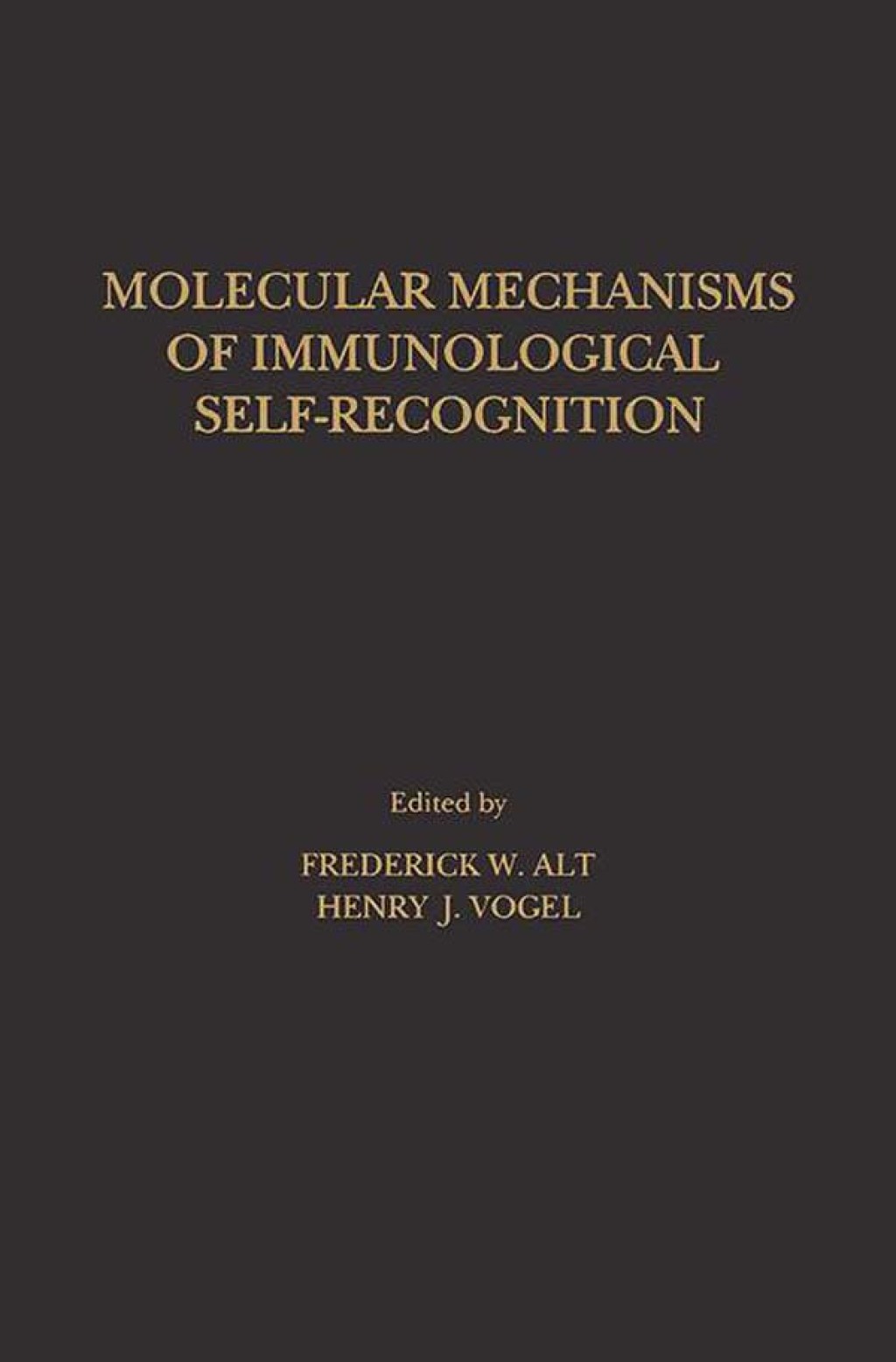 Molecular Mechanisms of Immunological Self-Recognition  â€“ PDF/EPUB Version Downloadable