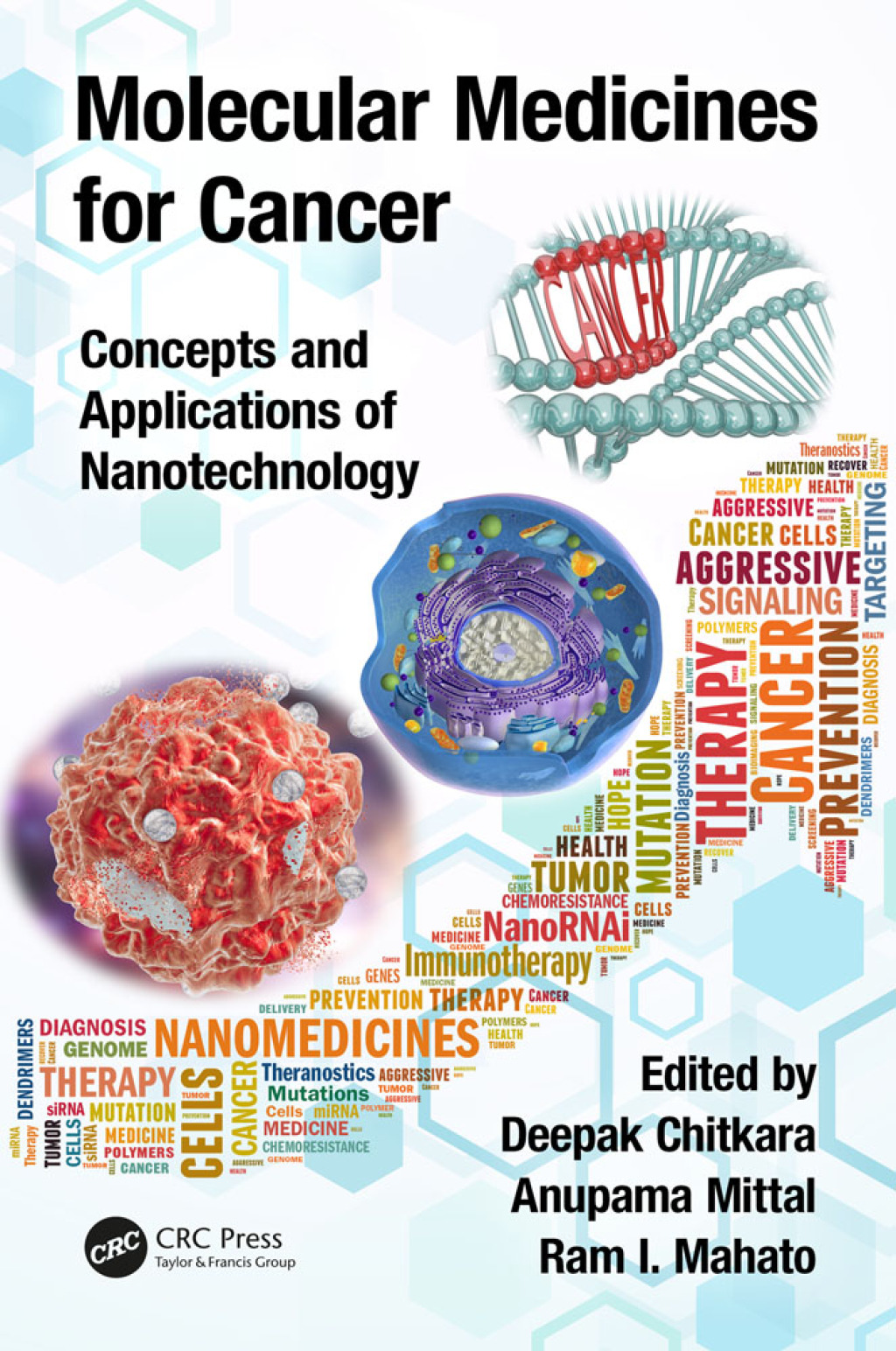 Molecular Medicines for Cancer Concepts and Applications of Nanotechnology 1st Edition â€“ PDF/EPUB Version Downloadable