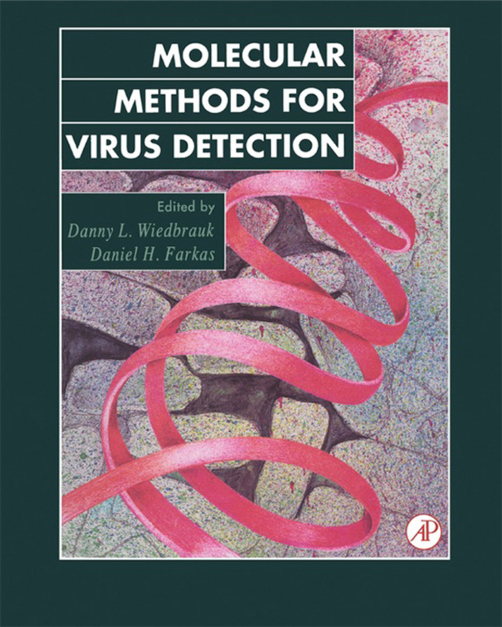 Molecular Methods for Virus Detection  â€“ PDF/EPUB Version Downloadable