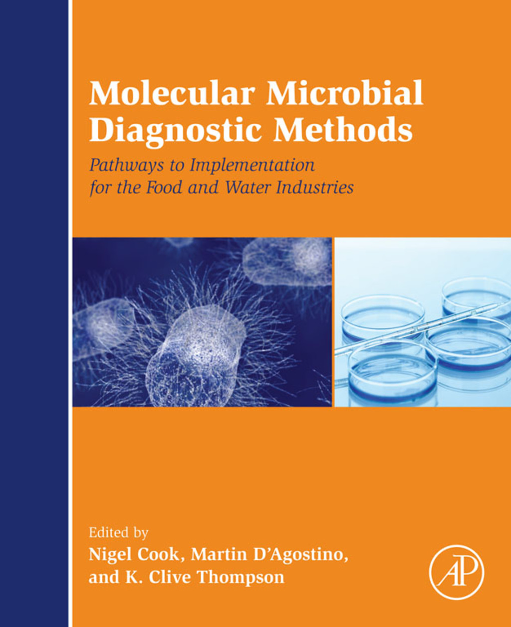 Molecular Microbial Diagnostic Methods: Pathways to Implementation for the Food and Water Industries  â€“ PDF/EPUB Version Downloadable