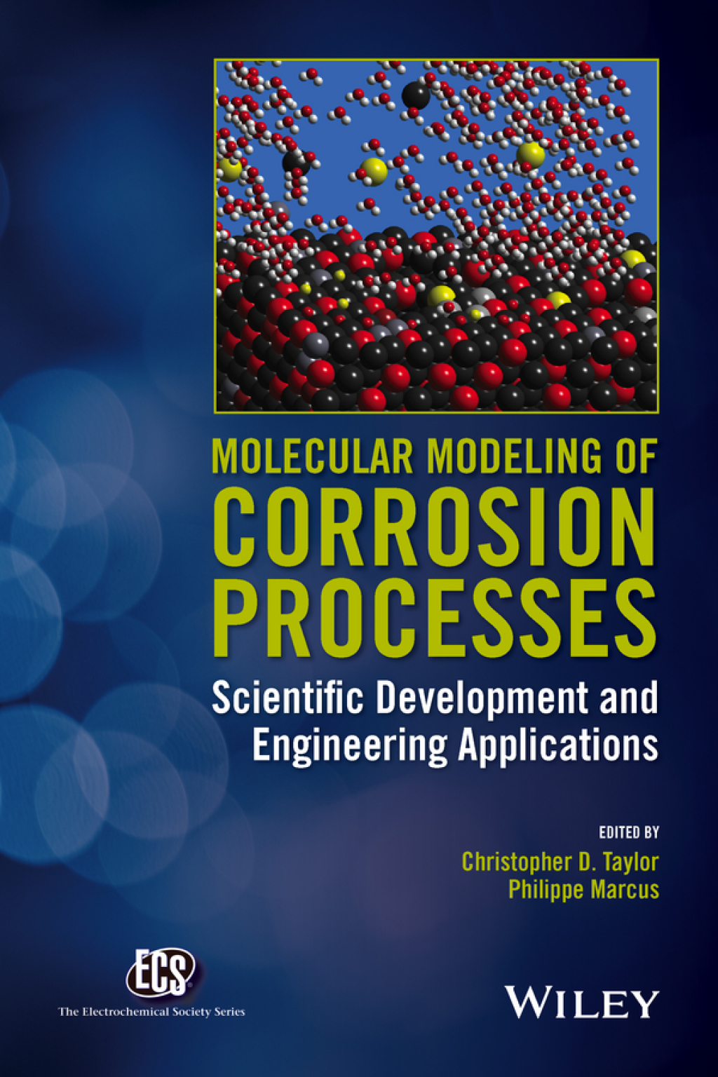 Molecular Modeling of Corrosion Processes Scientific Development and Engineering Applications 1st Edition â€“ PDF/EPUB Version Downloadable