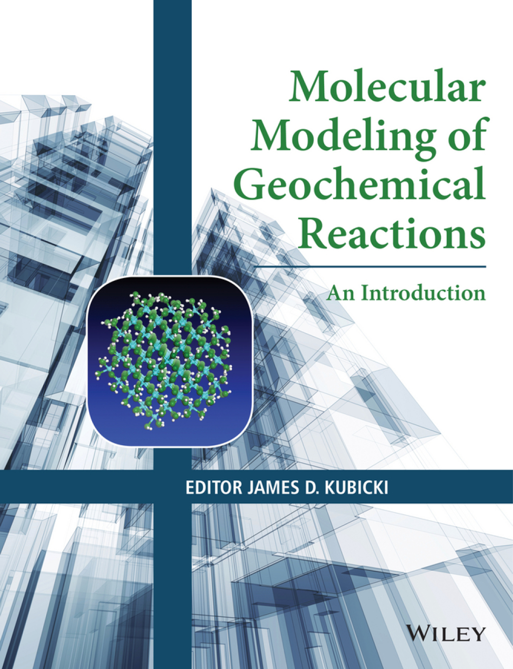 Molecular Modeling of Geochemical Reactions An Introduction 1st Edition â€“ PDF/EPUB Version Downloadable