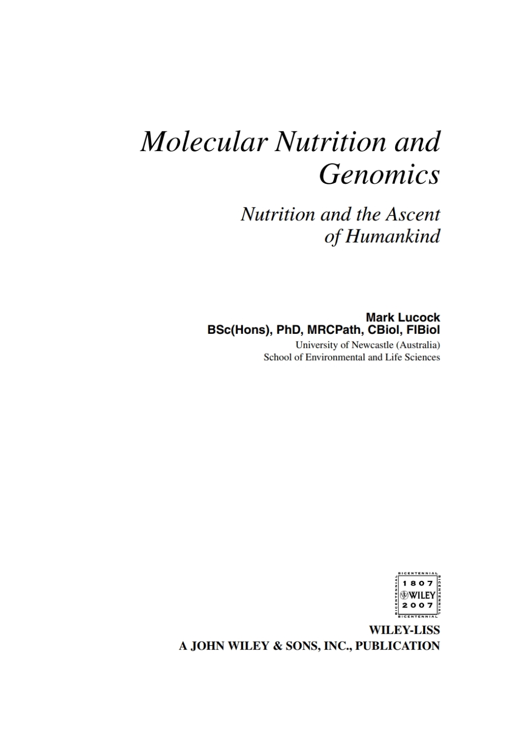 Molecular Nutrition and Genomics Nutrition and the Ascent of Humankind 1st Edition â€“ PDF/EPUB Version Downloadable