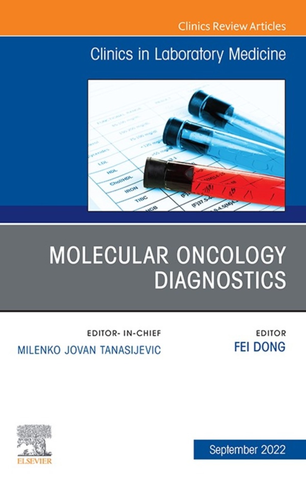Molecular Oncology Diagnostics, An Issue of the Clinics in Laboratory Medicine 1st Edition â€“ PDF/EPUB Version Downloadable