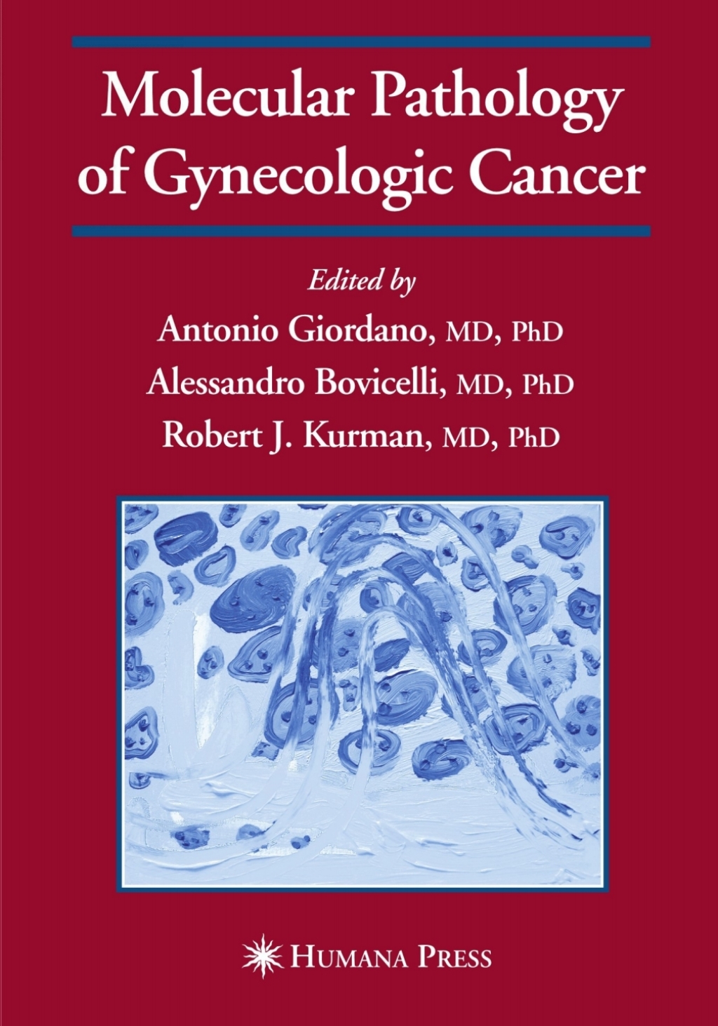 Molecular Pathology of Gynecologic Cancer 1st Edition â€“ PDF/EPUB Version Downloadable