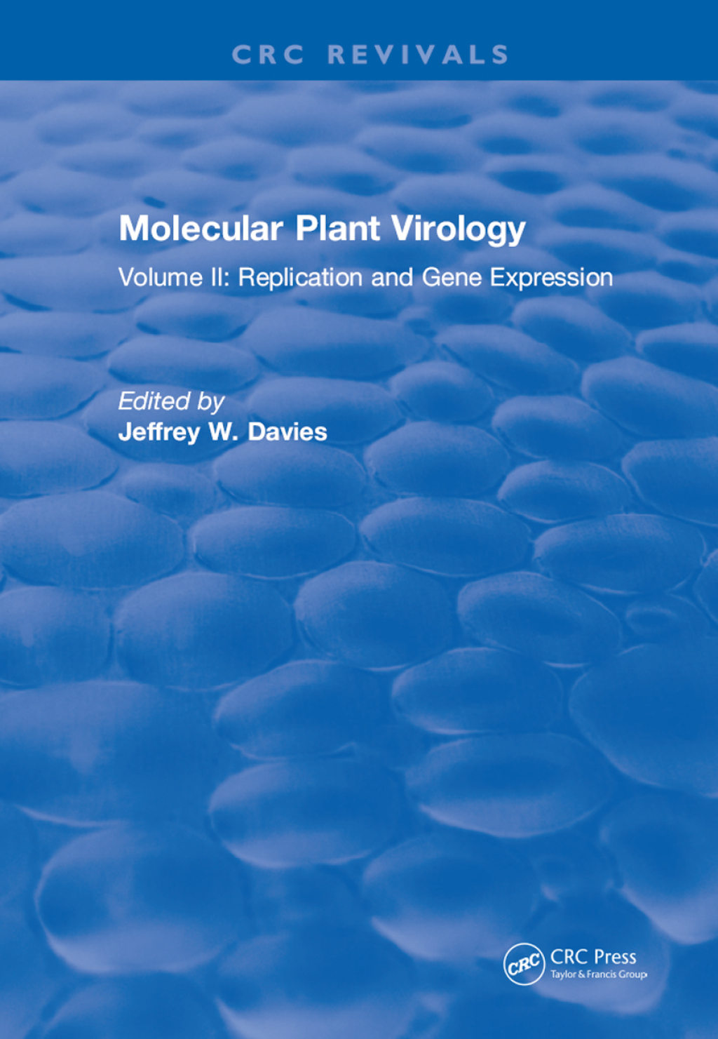 Molecular Plant Virology Volume II: Replication and Gene Expression 1st Edition â€“ PDF/EPUB Version Downloadable