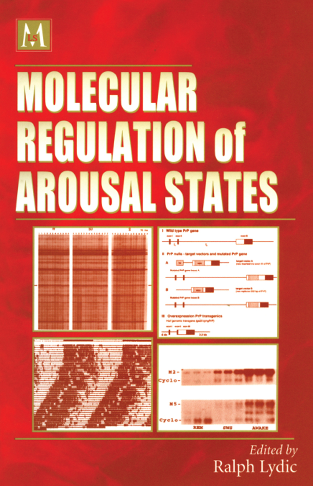 Molecular Regulation of Arousal States 1st Edition â€“ PDF/EPUB Version Downloadable