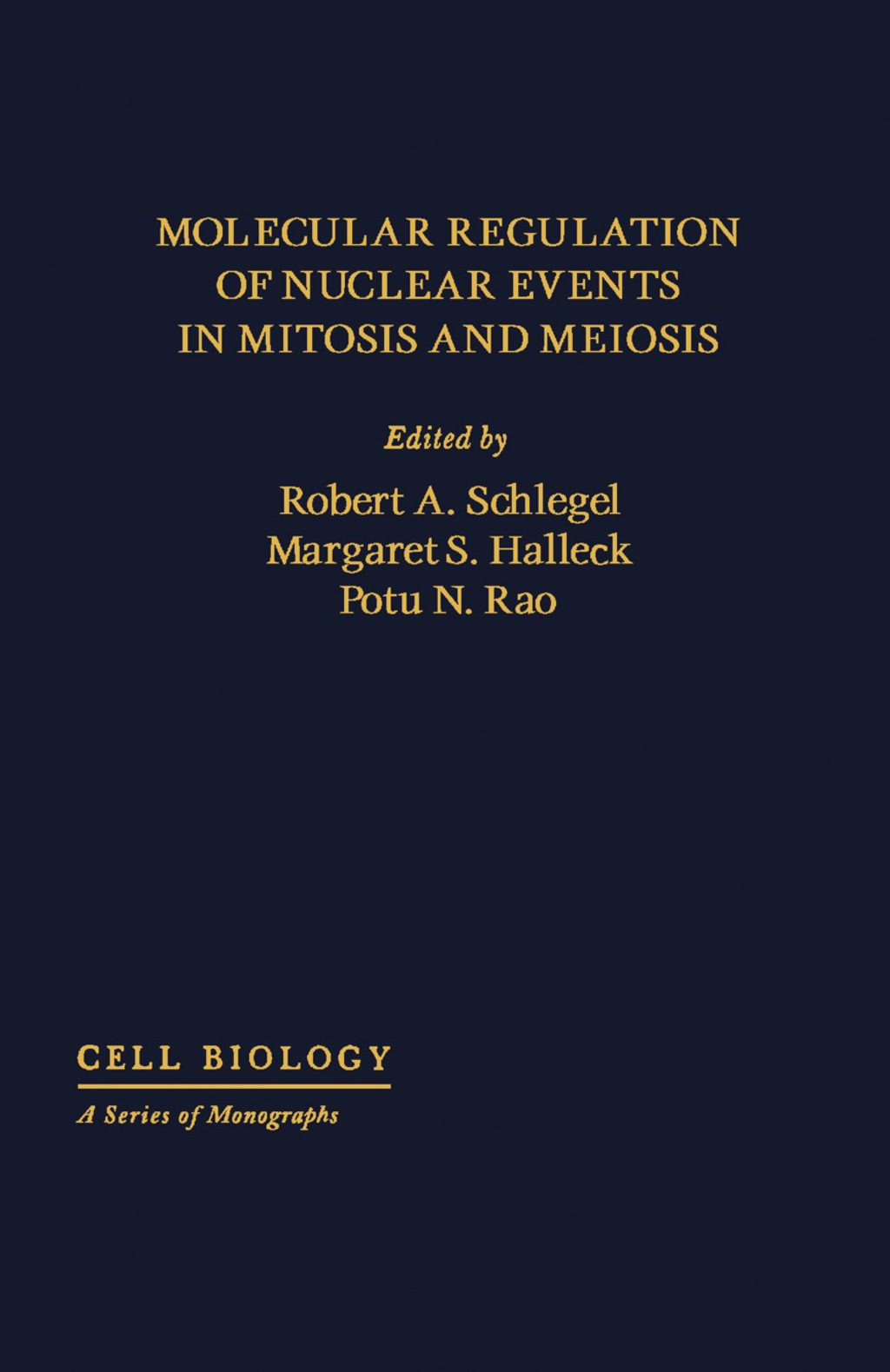 Molecular Regulation of Nuclear Events in Mitosis and Meiosis  â€“ PDF/EPUB Version Downloadable