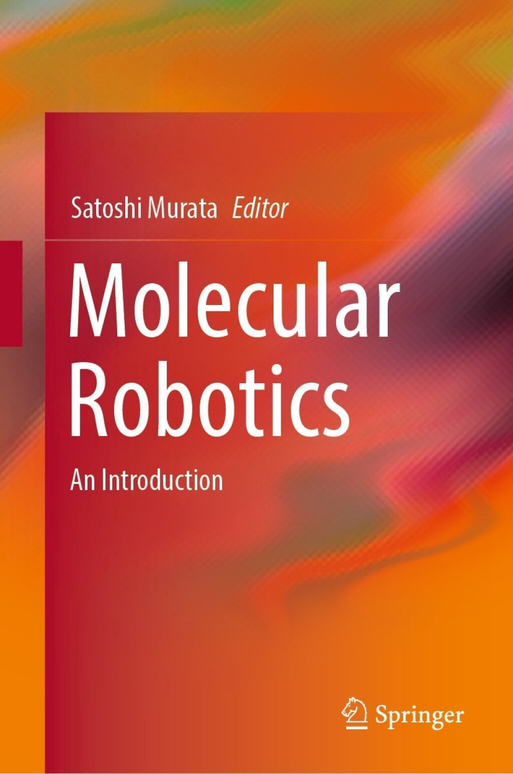 Molecular Robotics An Introduction  â€“ PDF/EPUB Version Downloadable
