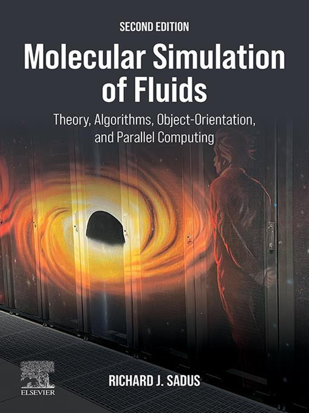 Molecular Simulation of Fluids Theory, Algorithms, Object-Orientation, and Parallel Computing 2nd Edition â€“ PDF/EPUB Version Downloadable
