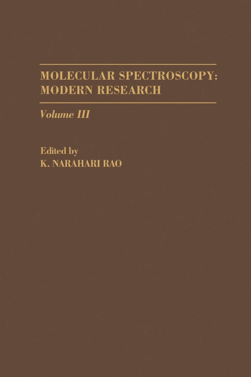 Molecular Spectroscopy: Modern Research V3 1st Edition â€“ PDF/EPUB Version Downloadable