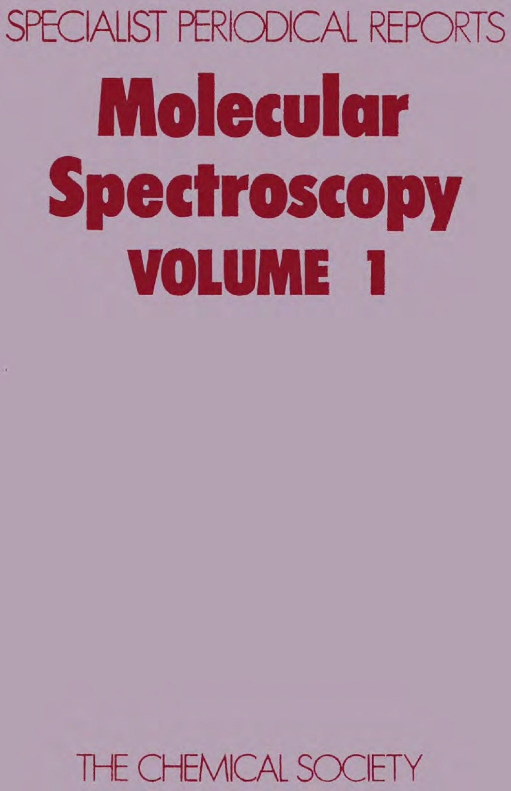 Molecular Spectroscopy Volume 1 1st Edition â€“ PDF/EPUB Version Downloadable
