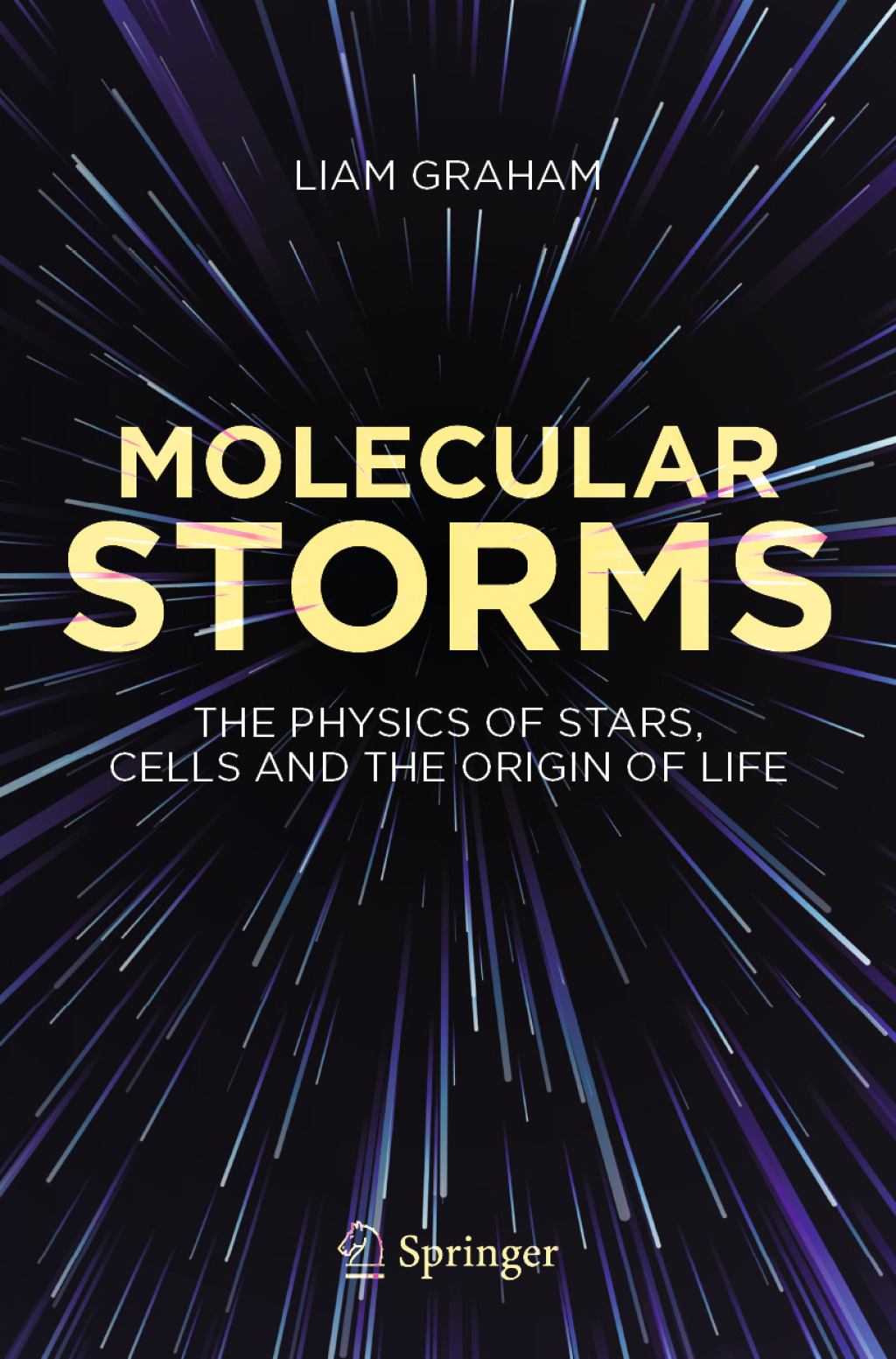 Molecular Storms The Physics of Stars, Cells and the Origin of Life  â€“ PDF/EPUB Version Downloadable