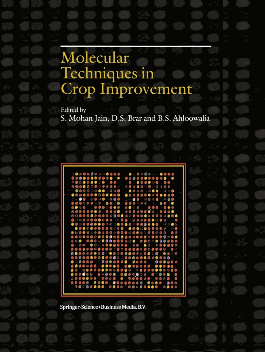 Molecular Techniques in Crop Improvement 1st Edition â€“ PDF/EPUB Version Downloadable