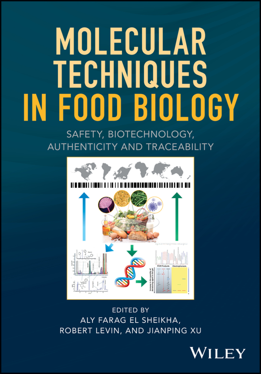 Molecular Techniques in Food Biology: Safety, Biotechnology, Authenticity and Traceability 1st Edition â€“ PDF/EPUB Version Downloadable