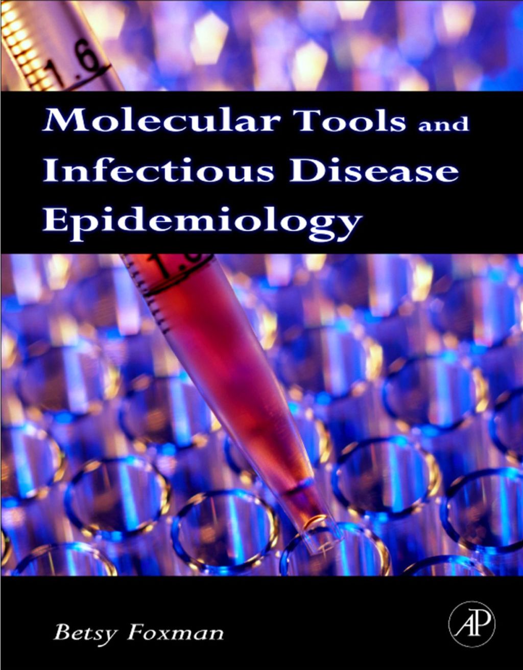 Molecular Tools and Infectious Disease Epidemiology  â€“ PDF/EPUB Version Downloadable