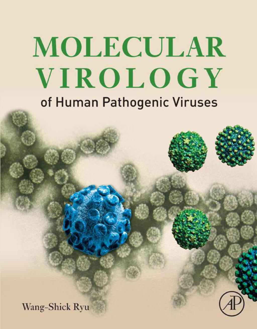 Molecular Virology of Human Pathogenic Viruses  â€“ PDF/EPUB Version Downloadable