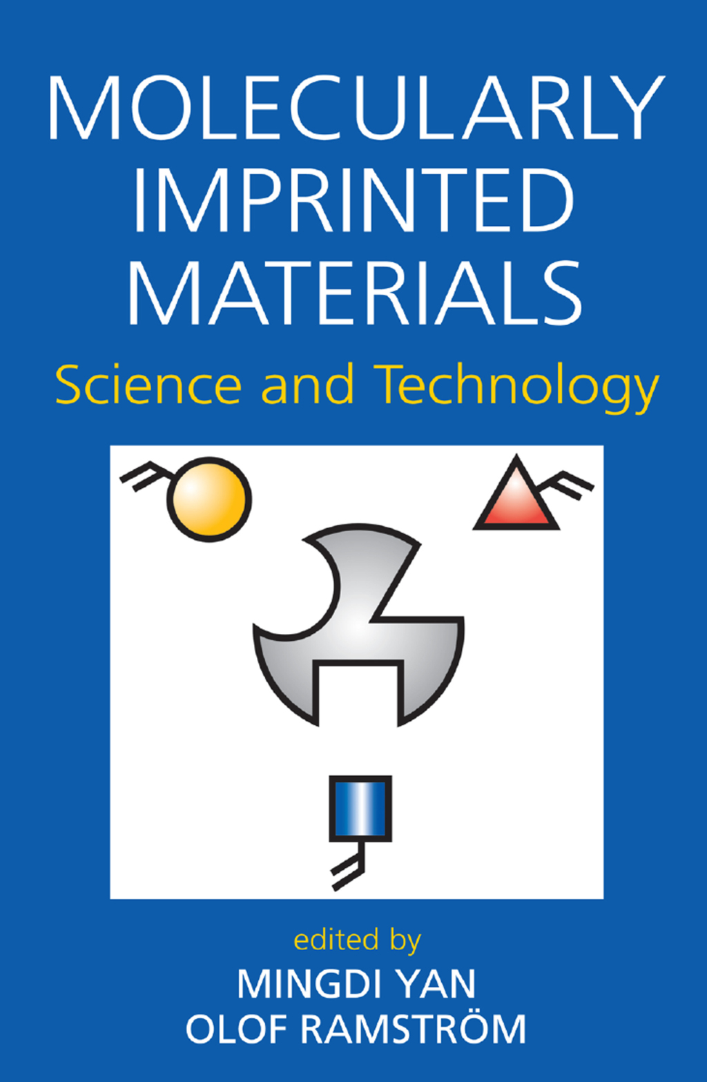Molecularly Imprinted Materials Science and Technology 1st Edition â€“ PDF/EPUB Version Downloadable