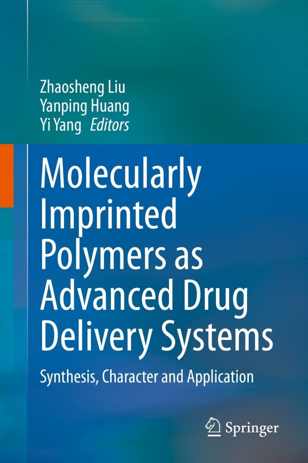 Molecularly Imprinted Polymers as Advanced Drug Delivery Systems ...
