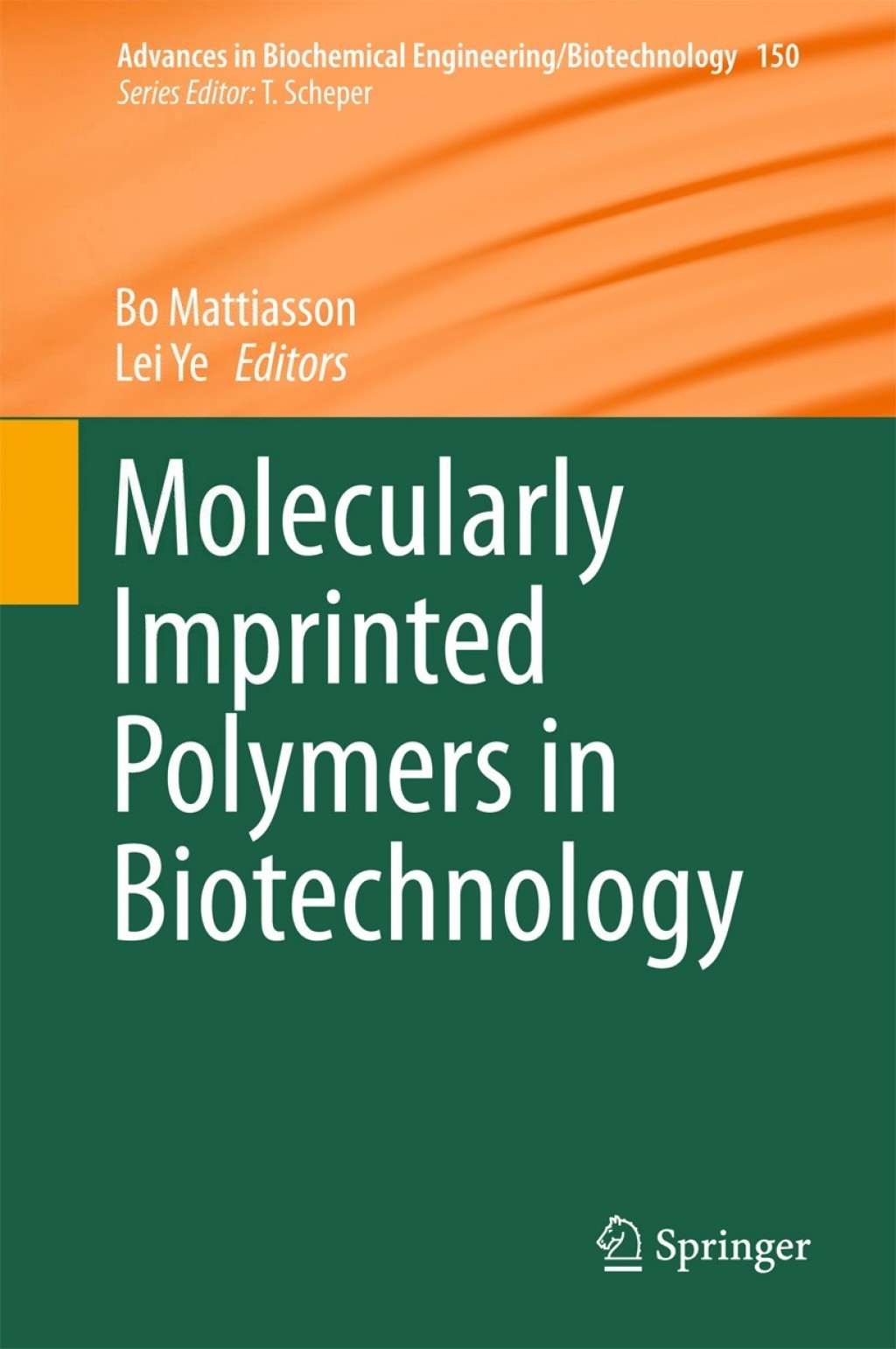 Molecularly Imprinted Polymers in Biotechnology  â€“ PDF/EPUB Version Downloadable