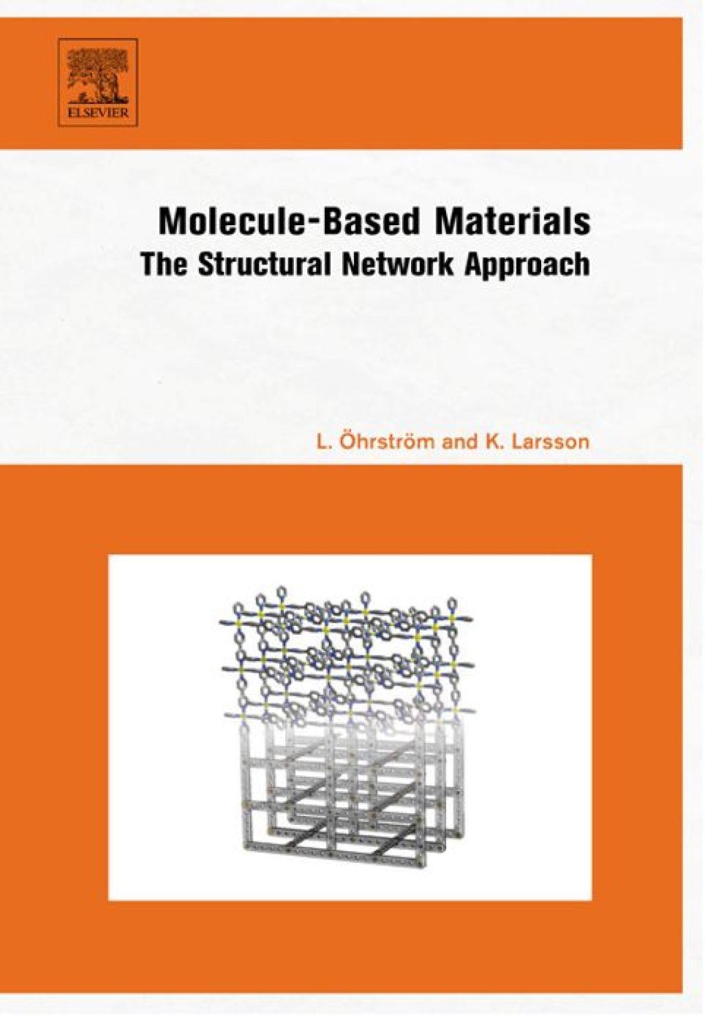 Molecule-Based Materials: The Structural Network Approach  â€“ PDF/EPUB Version Downloadable