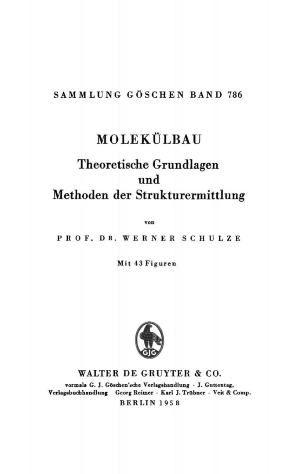 MolekÃ¼lbau Theoretische Grundlagen und Methoden der Strukturermittlung 1st Edition â€“ PDF/EPUB Version Downloadable