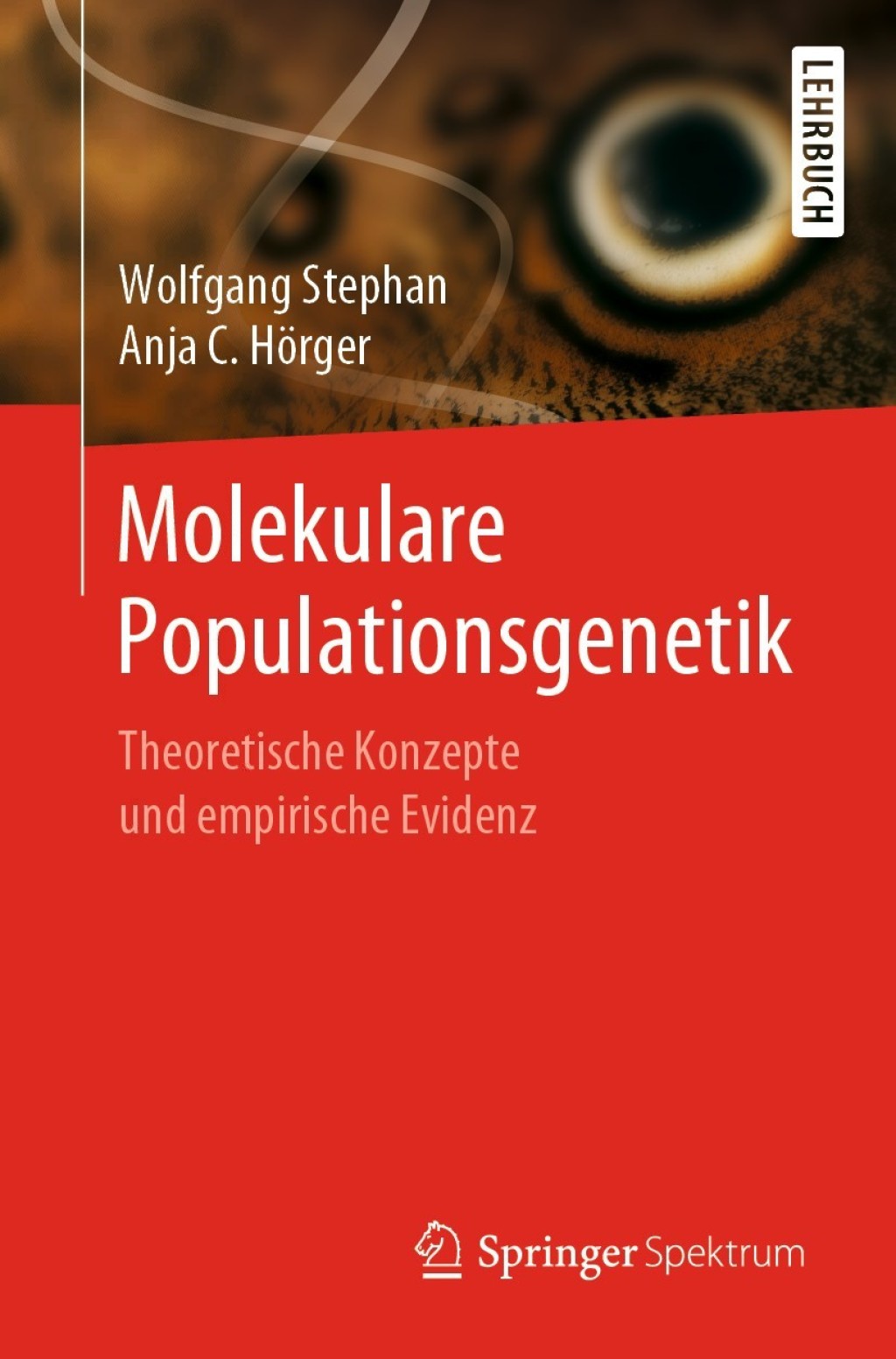 Molekulare Populationsgenetik Theoretische Konzepte und empirische Evidenz - (PDF/EPUB Version)