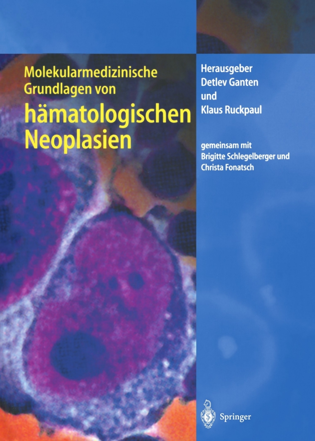 Molekularmedizinische Grundlagen von hÃ¤matologischen Neoplasien 1st Edition â€“ PDF/EPUB Version Downloadable