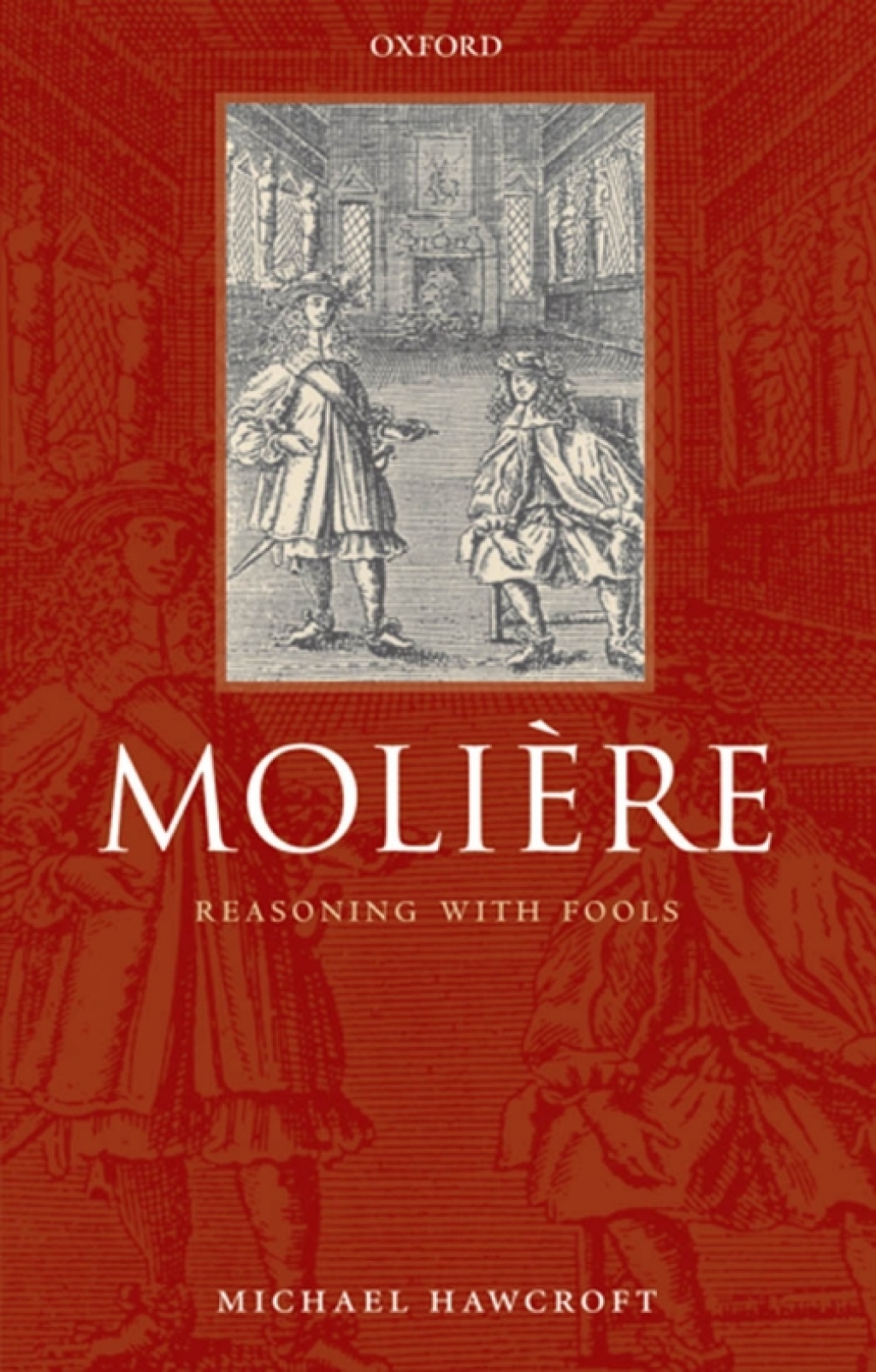 MoliÃ¨re Reasoning With Fools  â€“ PDF/EPUB Version Downloadable
