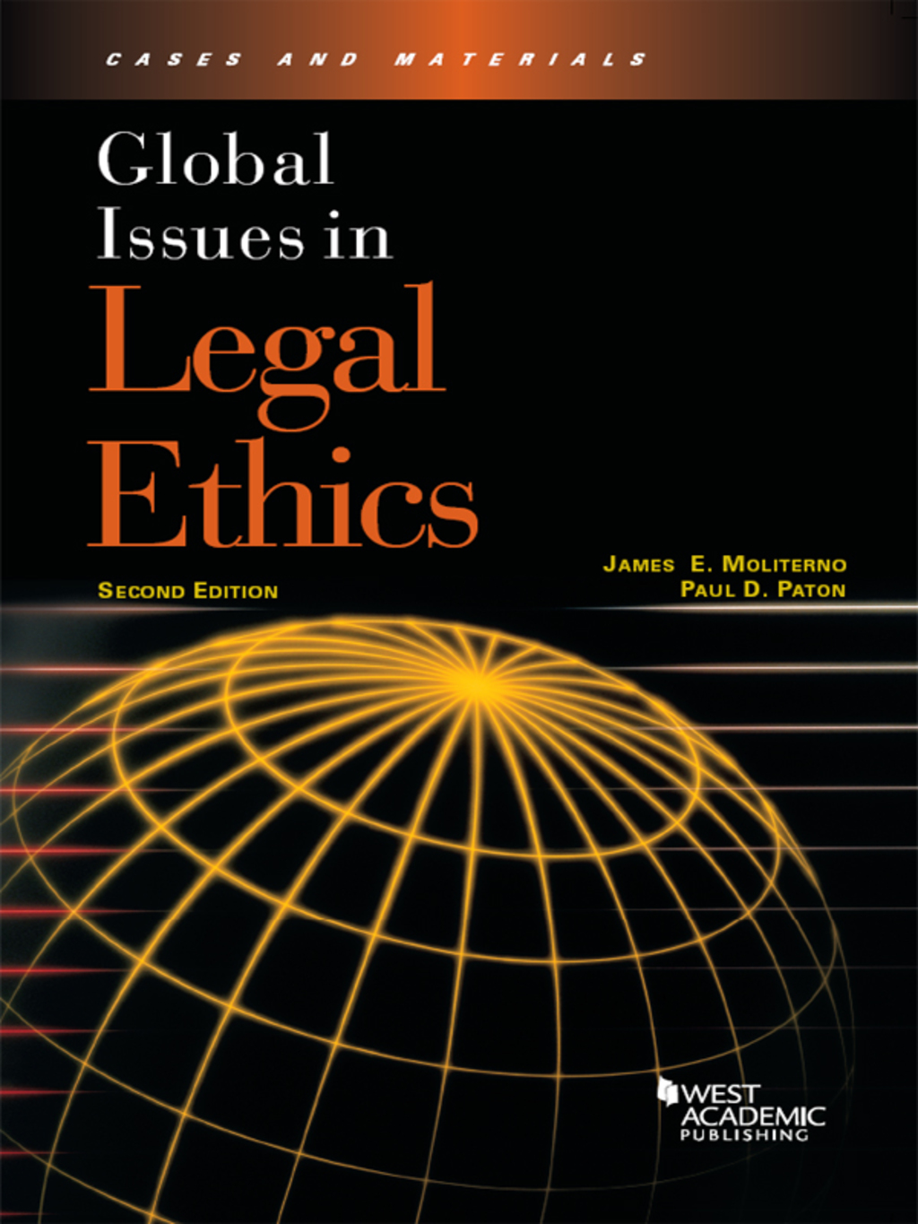 Moliterno and Paton's Global Issues in Legal Ethics 2nd Edition â€“ PDF/EPUB Version Downloadable