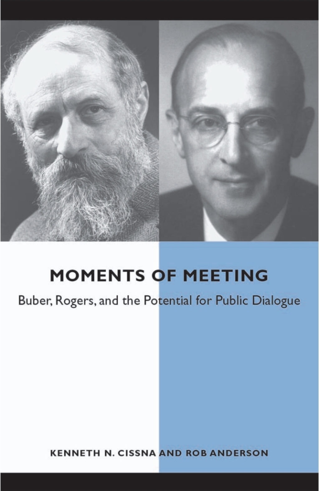 Moments of Meeting Buber, Rogers, and the Potential for Public Dialogue  â€“ PDF/EPUB Version Downloadable