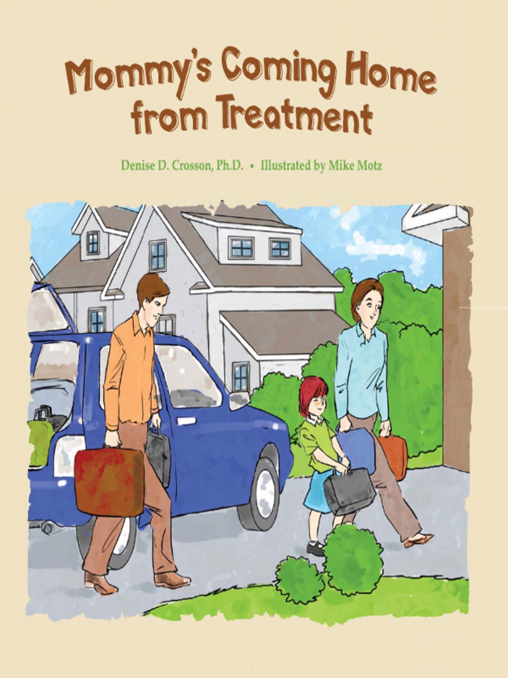 Mommy's Coming Home from Treatment - (PDF/EPUB Version)