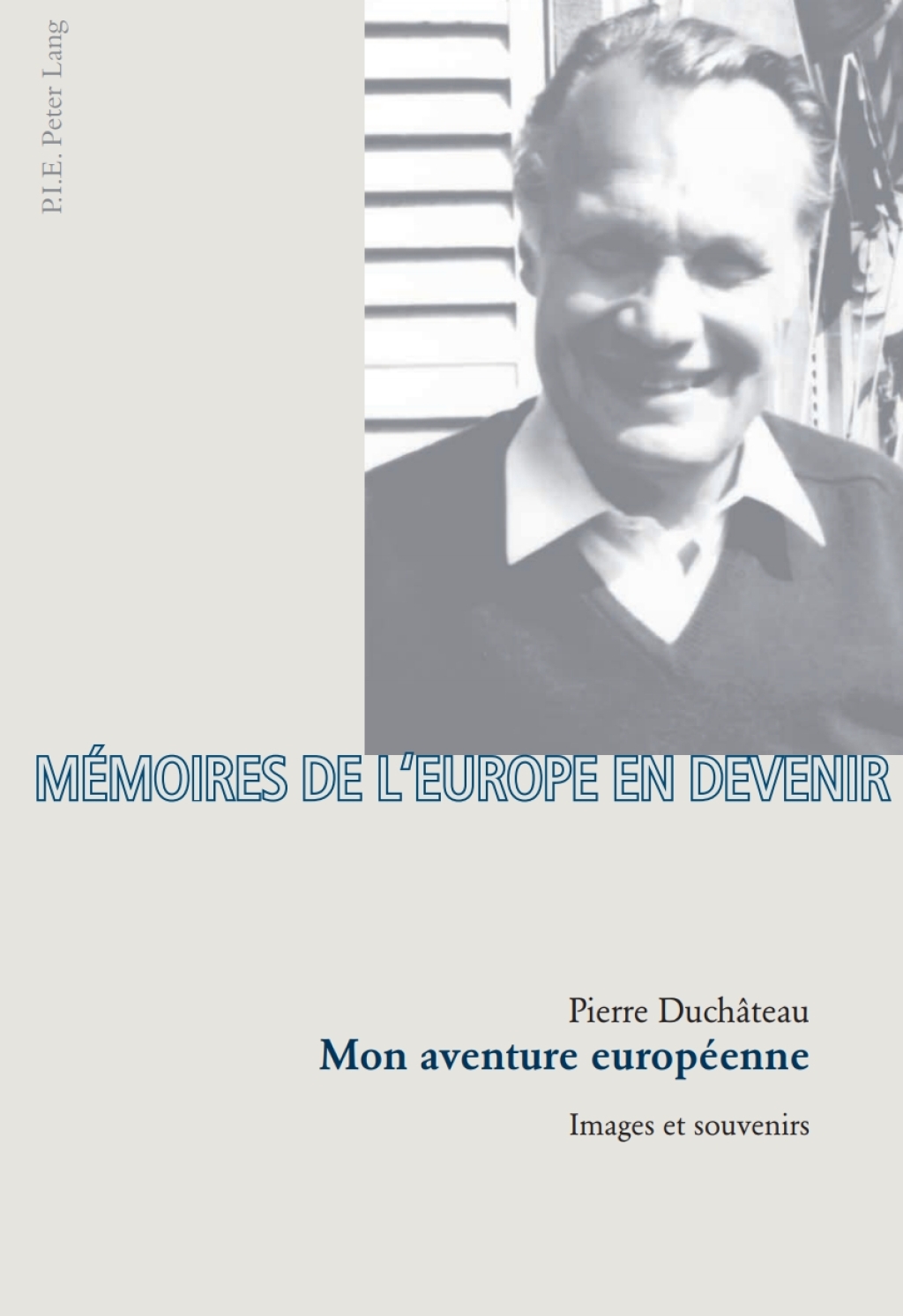 Mon aventure europÃ©enne Images et souvenirs 1st Edition â€“ PDF/EPUB Version Downloadable