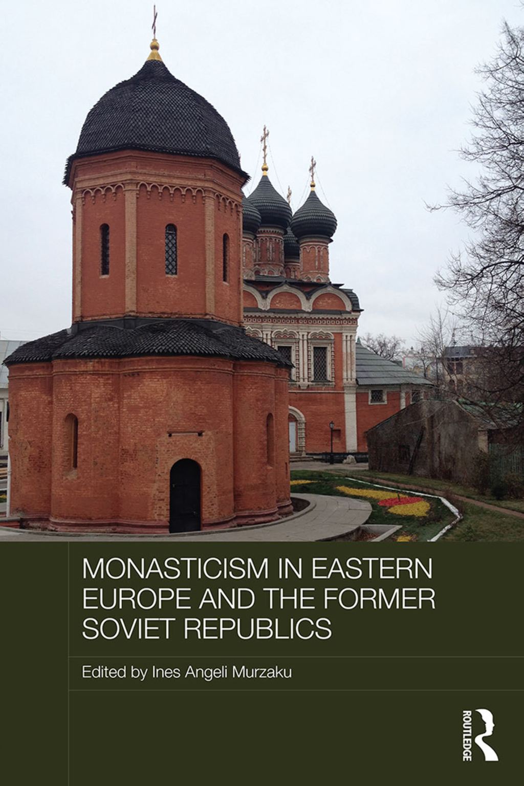 Monasticism in Eastern Europe and the Former Soviet Republics 1st Edition â€“ PDF/EPUB Version Downloadable