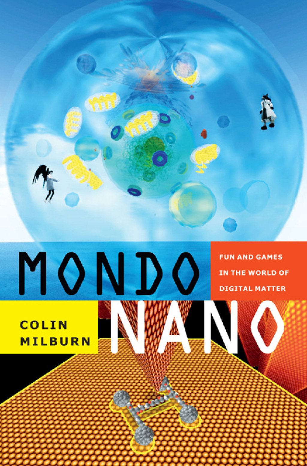 Mondo Nano Fun and Games in the World of Digital Matter  â€“ PDF/EPUB Version Downloadable