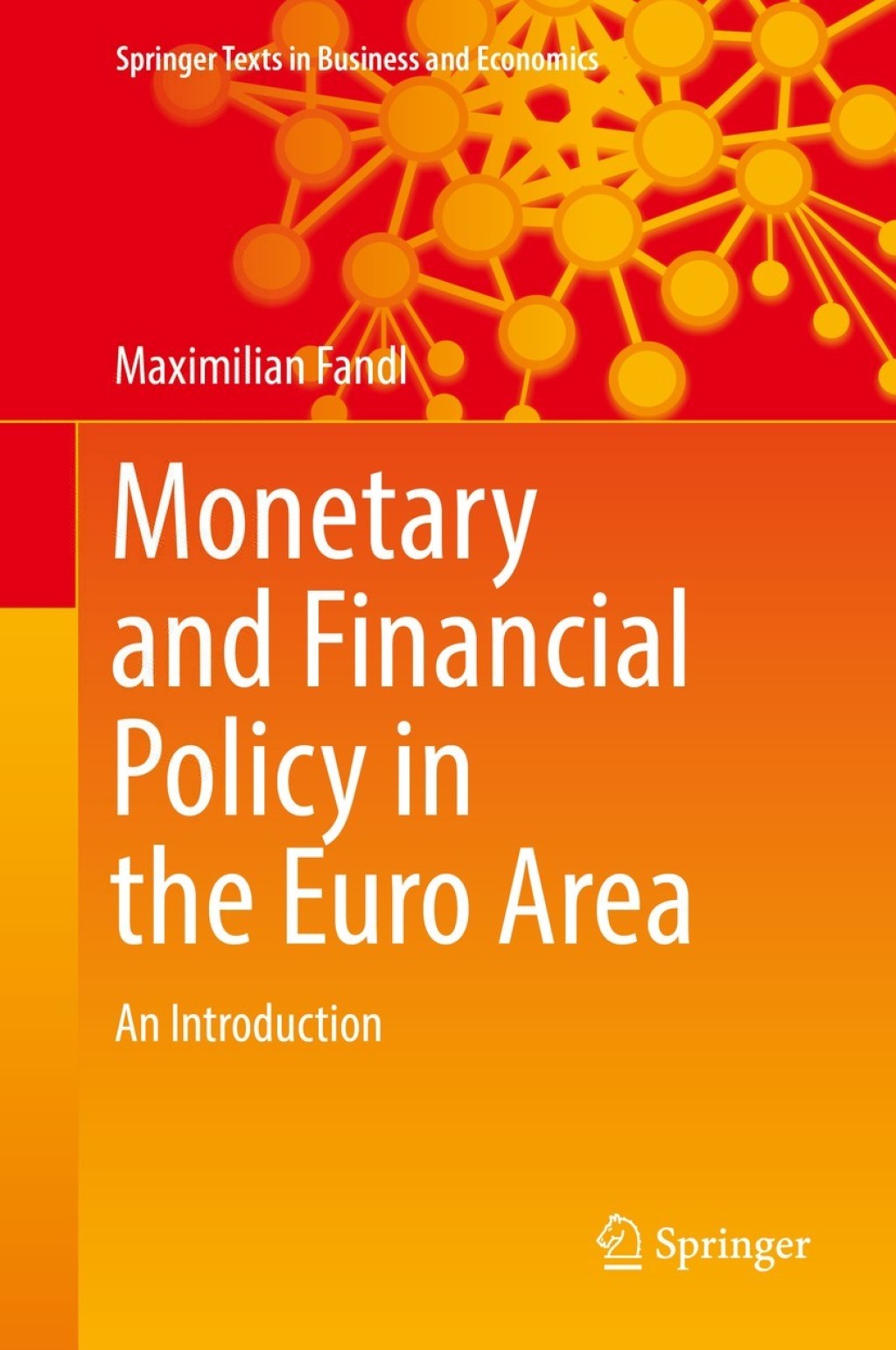 Monetary and Financial Policy in the Euro Area An Introduction  â€“ PDF/EPUB Version Downloadable