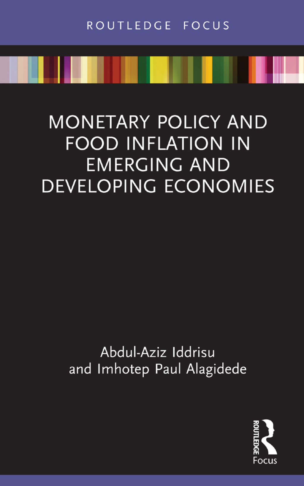 Monetary Policy and Food Inflation in Emerging and Developing Economies 1st Edition - (PDF/EPUB Version)