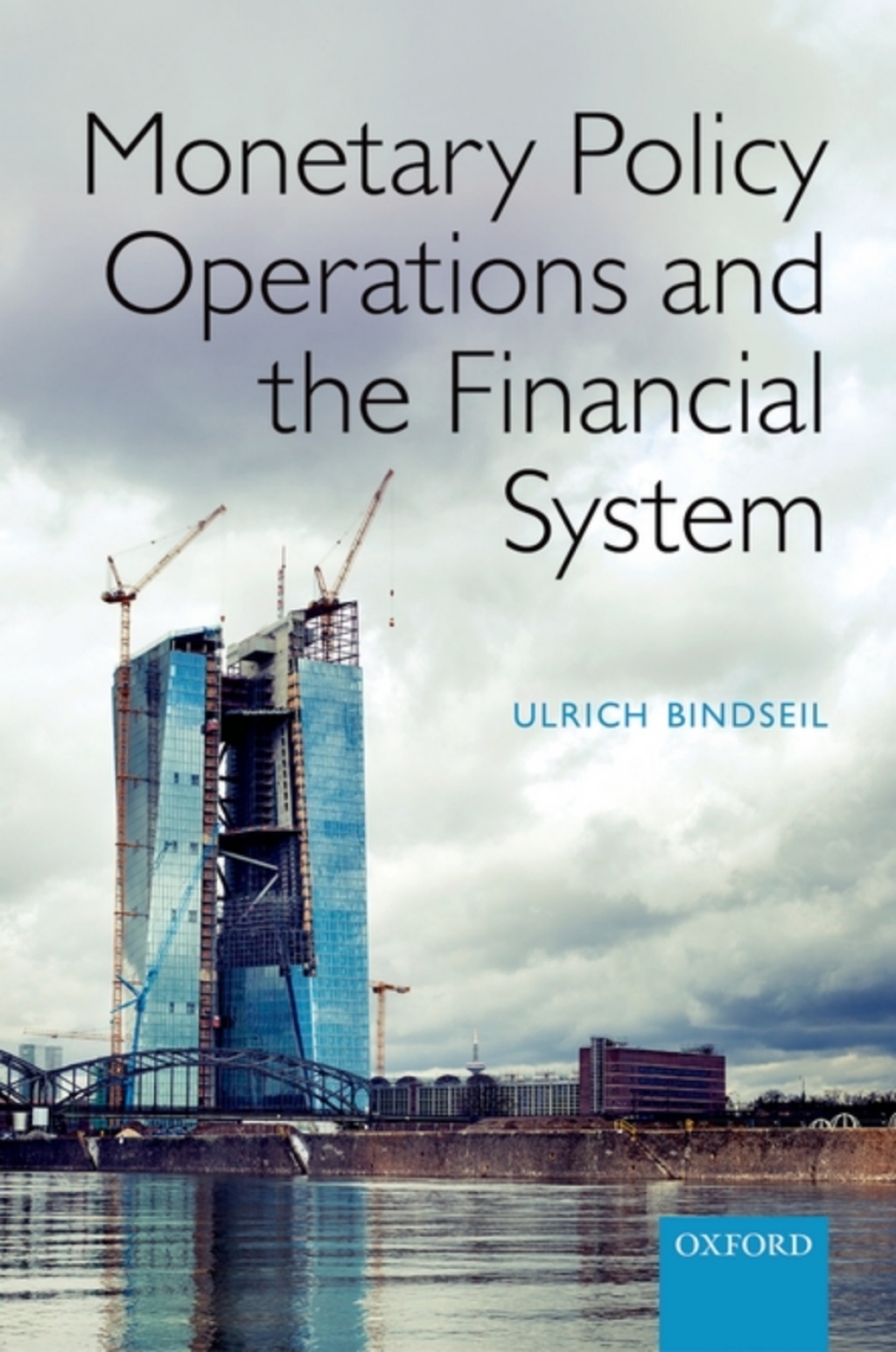 Monetary Policy Operations and the Financial System  â€“ PDF/EPUB Version Downloadable