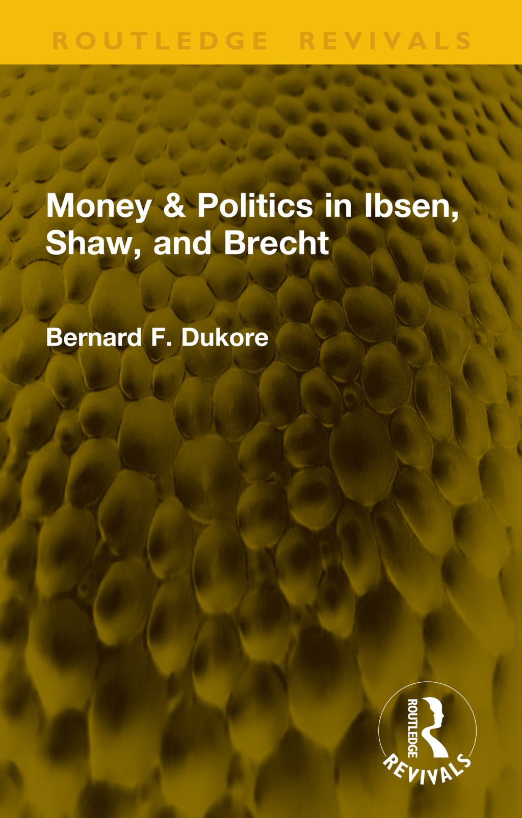 Money & Politics in Ibsen, Shaw, and Brecht 1st Edition â€“ PDF/EPUB Version Downloadable