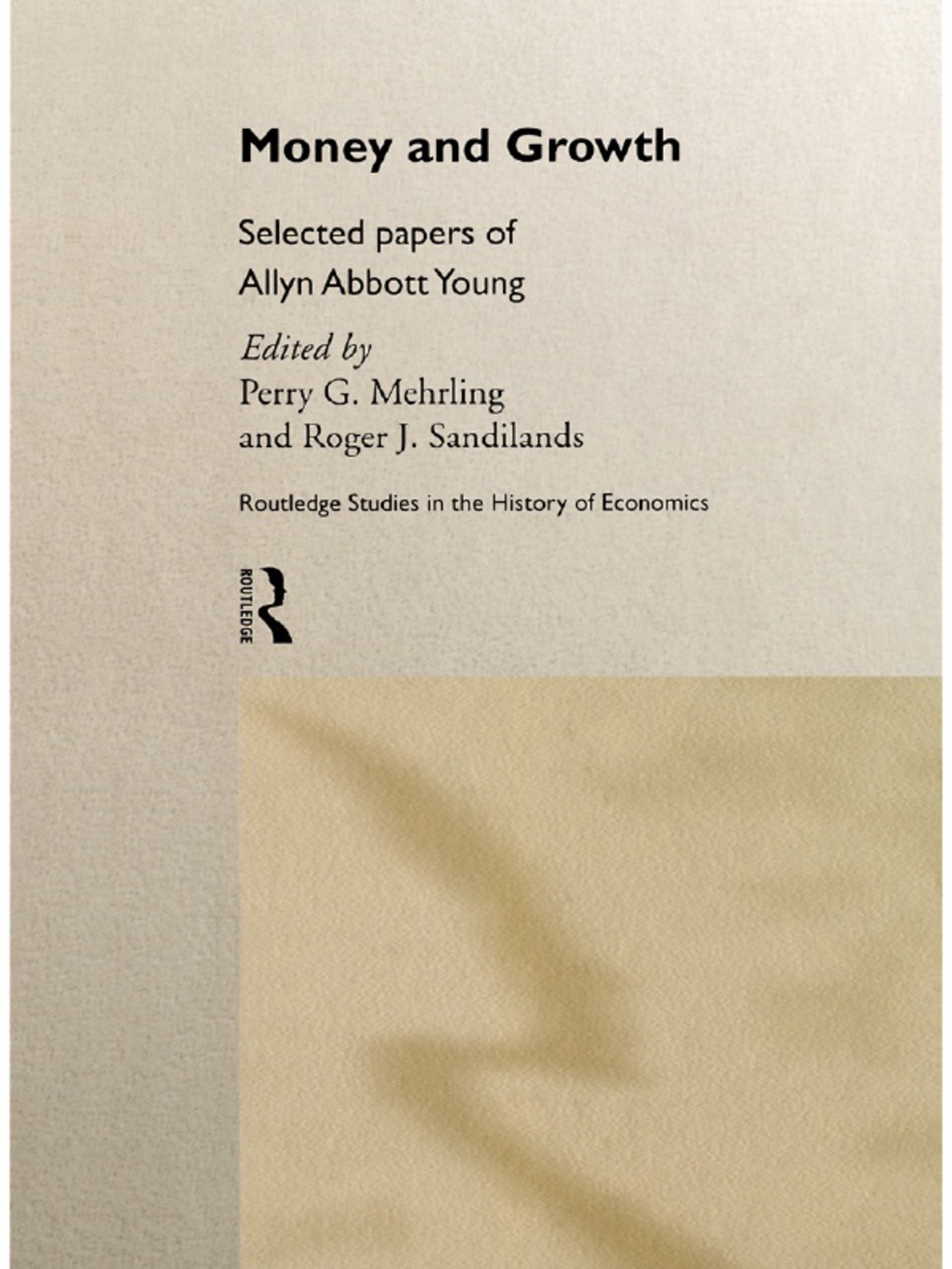 Money and Growth Selected Papers of Allyn Abbott Young 1st Edition â€“ PDF/EPUB Version Downloadable