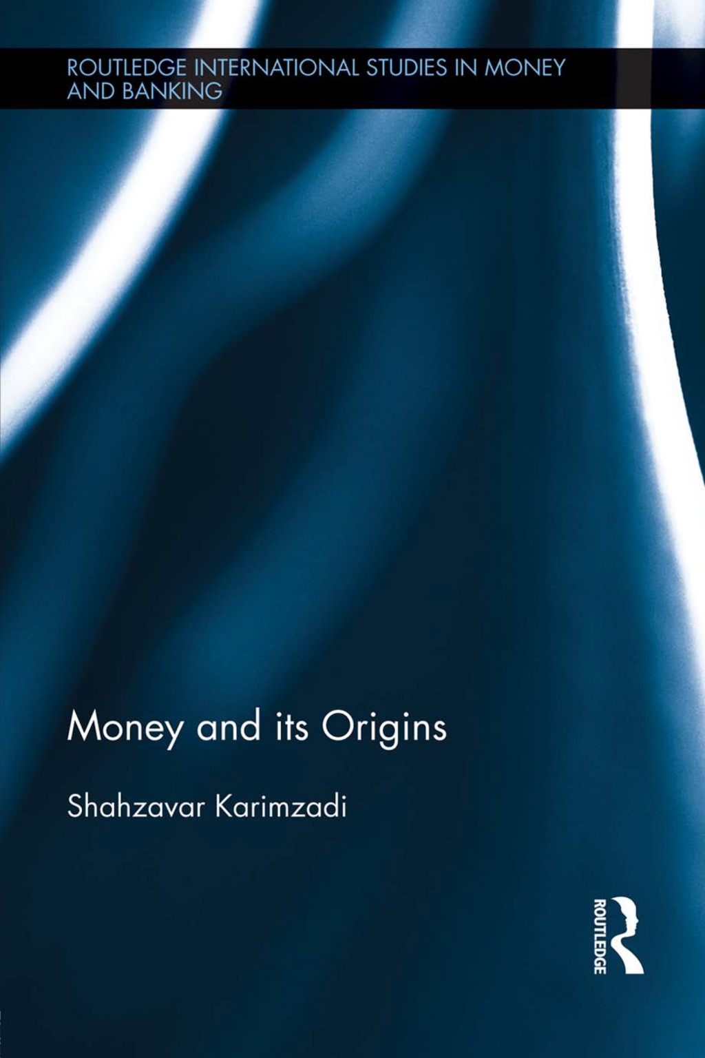 Money and its Origins 1st Edition â€“ PDF/EPUB Version Downloadable