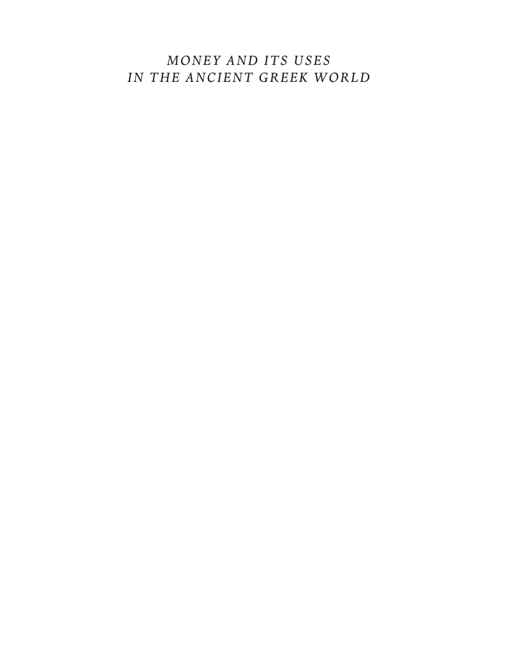 Money and its Uses in the Ancient Greek World 1st Edition â€“ PDF/EPUB Version Downloadable