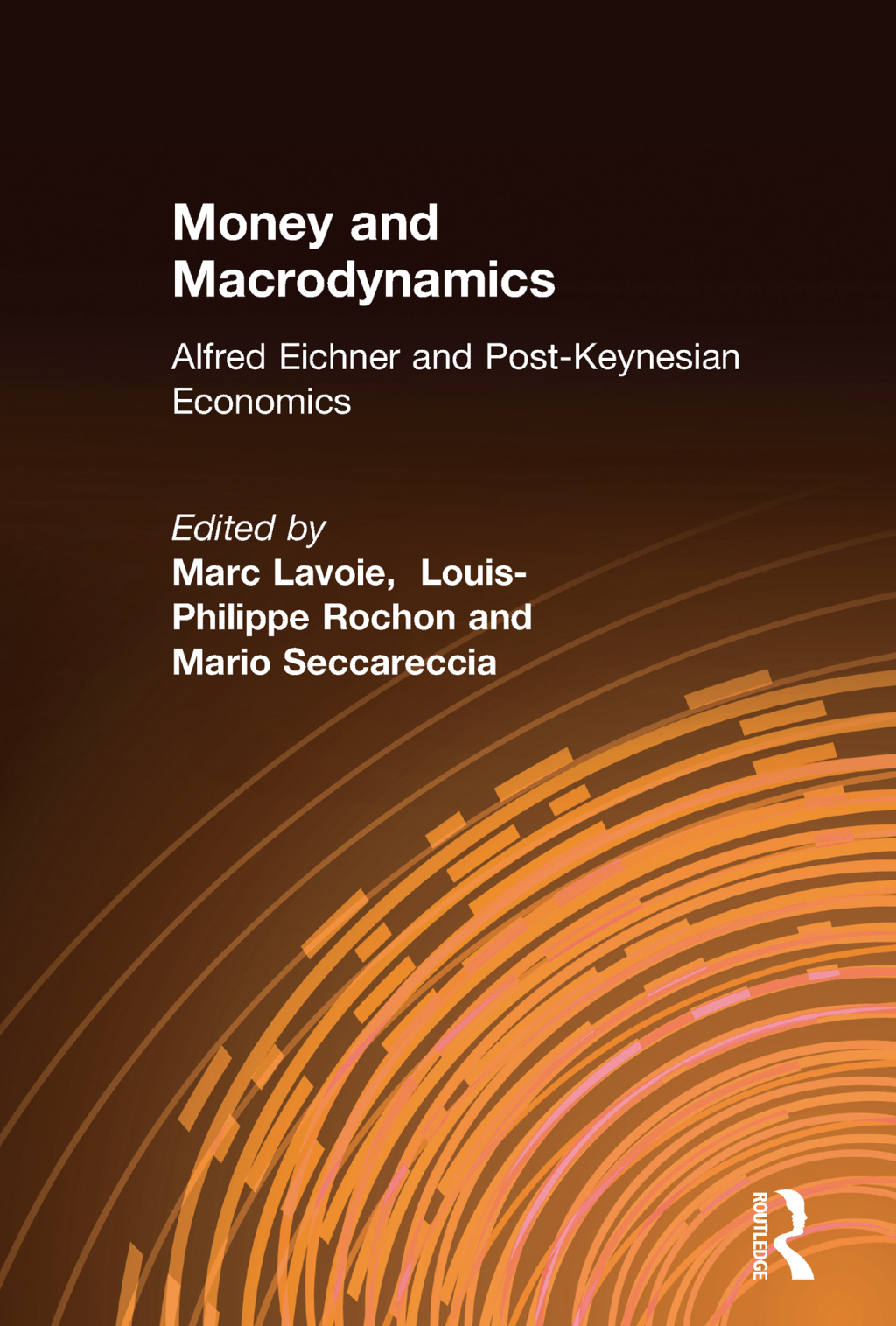 Money and Macrodynamics Alfred Eichner and Post-Keynesian Economics 1st Edition â€“ PDF/EPUB Version Downloadable